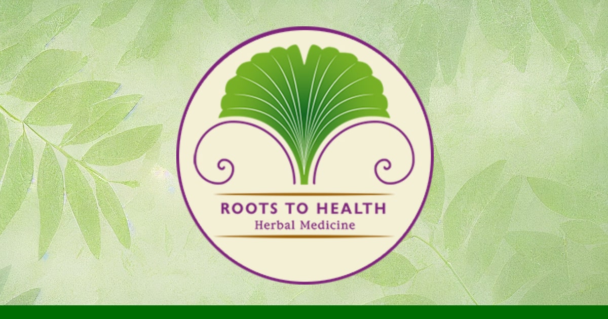 Roots To Health - Herbal Medicine